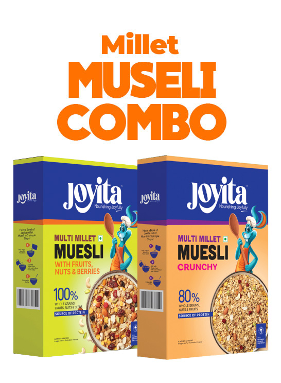 Millet Muesli with Fruits Nuts & Berries +Multi Millet Crunchy Muesli
